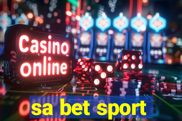 sa bet sport